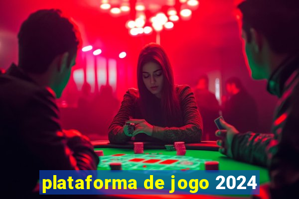 plataforma de jogo 2024