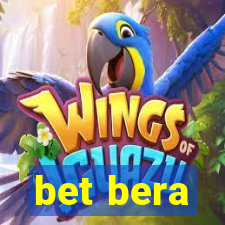 bet bera