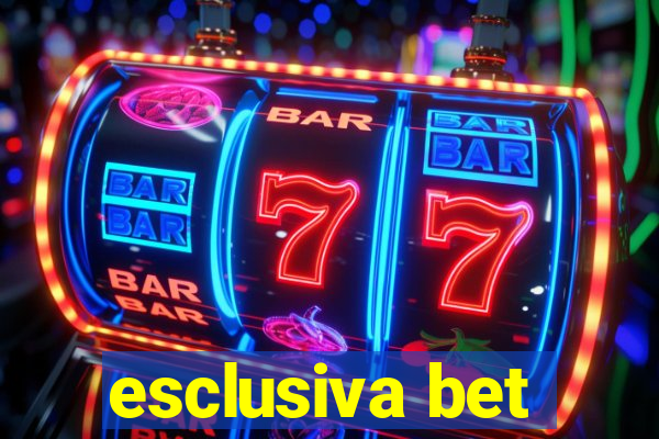 esclusiva bet