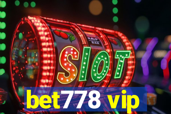 bet778 vip