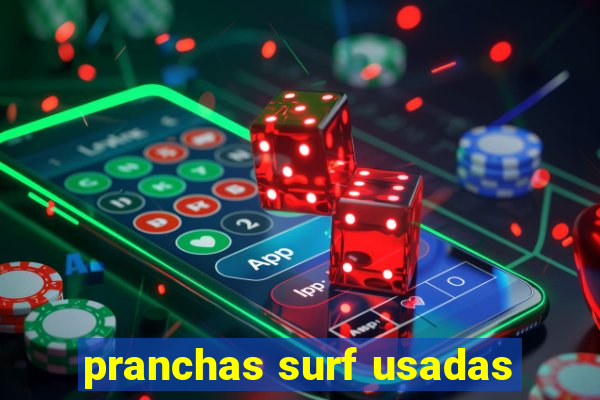 pranchas surf usadas