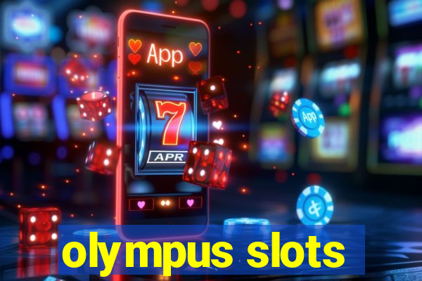 olympus slots