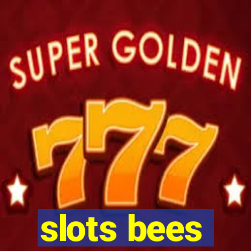 slots bees