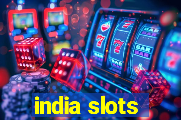 india slots