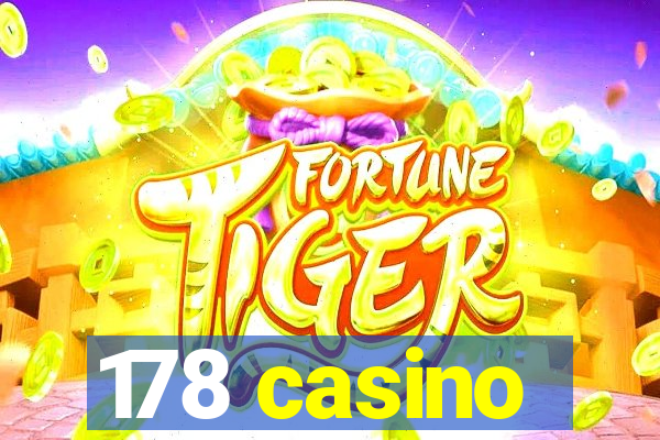 178 casino