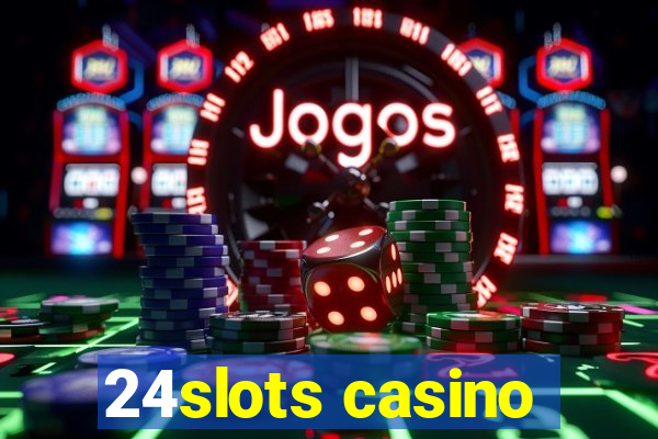 24slots casino