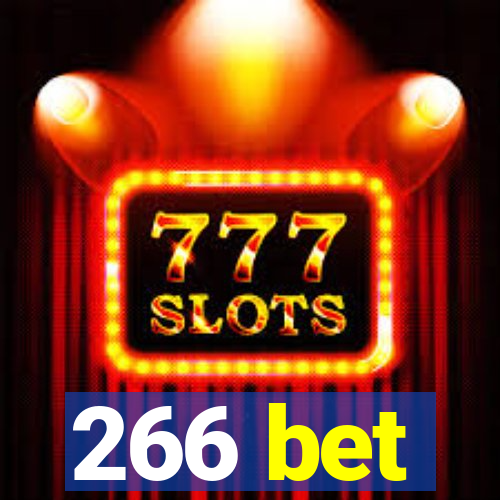 266 bet