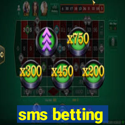 sms betting