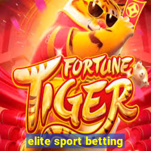 elite sport betting