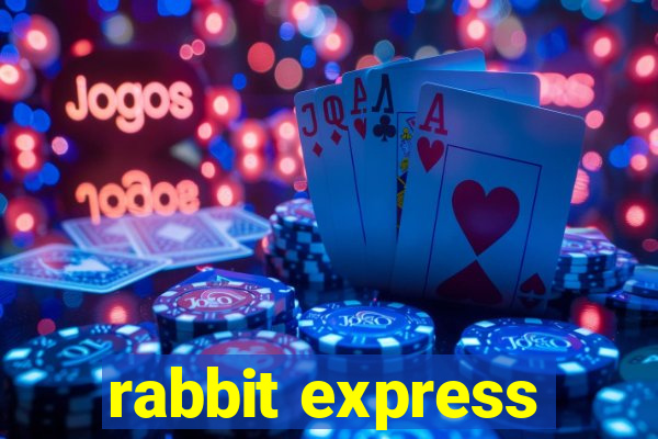 rabbit express