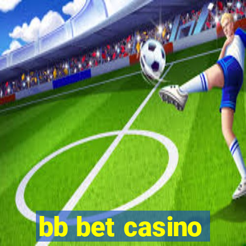 bb bet casino