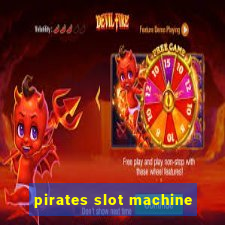 pirates slot machine