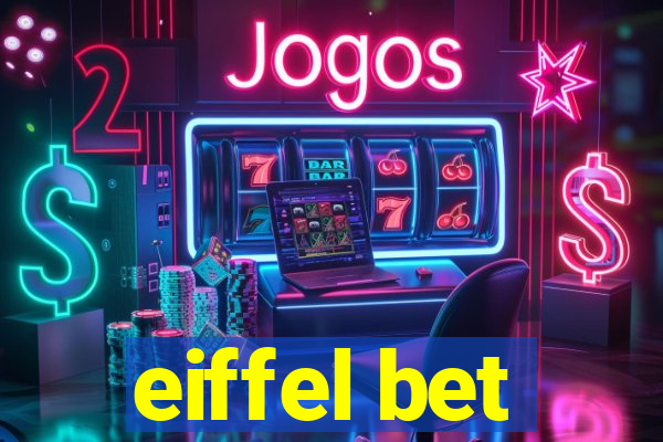 eiffel bet