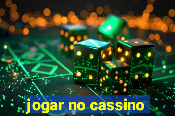 jogar no cassino