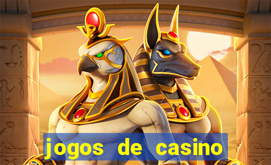 jogos de casino gratis 2022