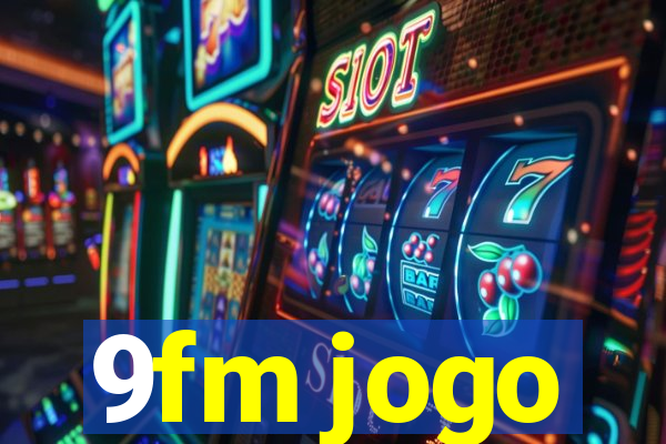 9fm jogo