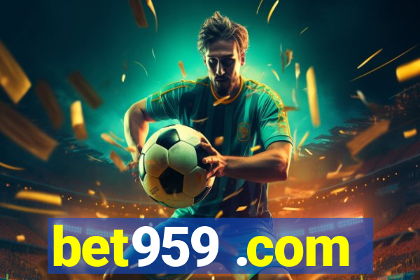 bet959 .com