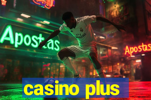 casino plus