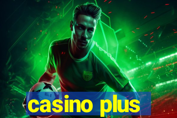 casino plus