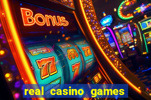 real casino games for money