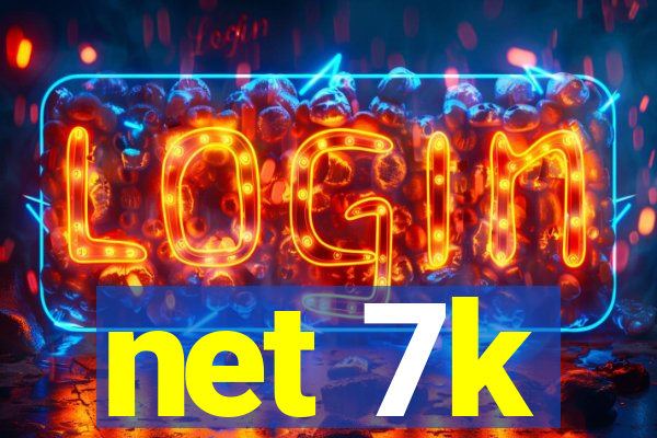 net 7k