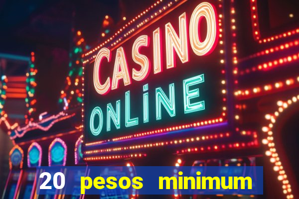 20 pesos minimum deposit casino philippines real money