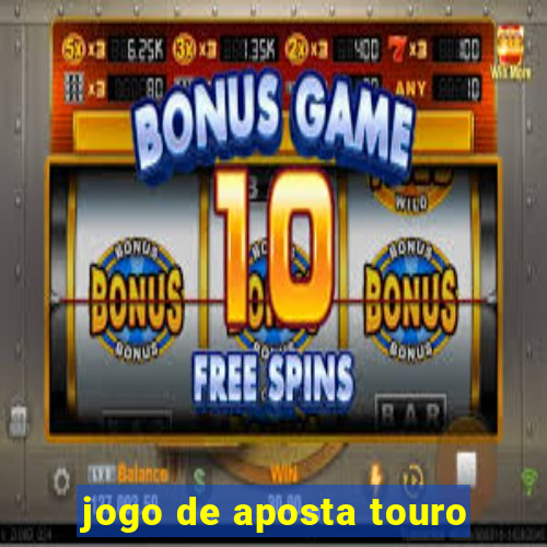 jogo de aposta touro