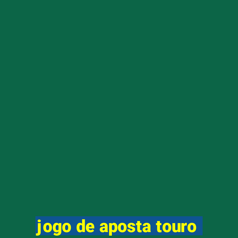 jogo de aposta touro