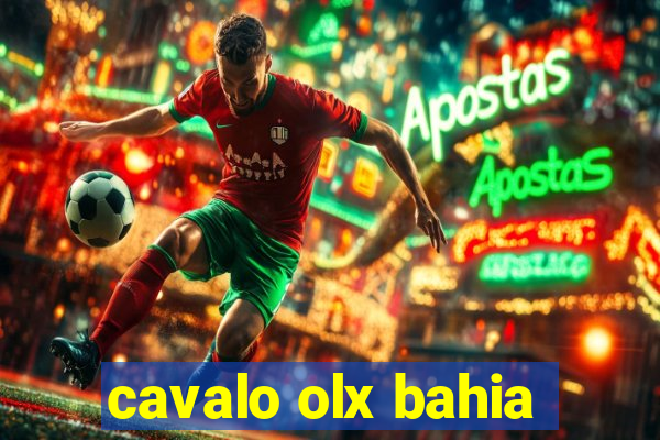 cavalo olx bahia