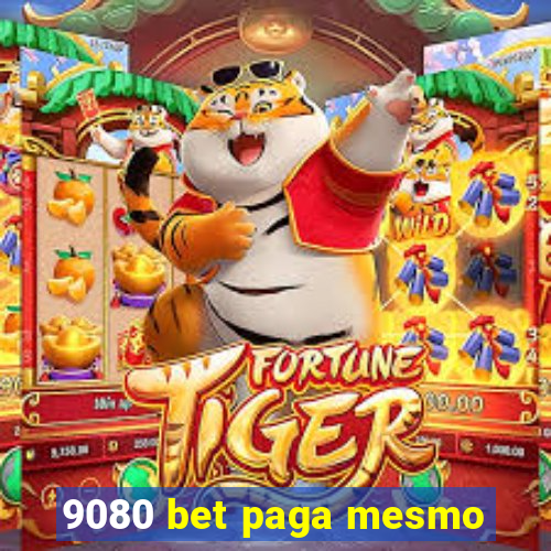 9080 bet paga mesmo