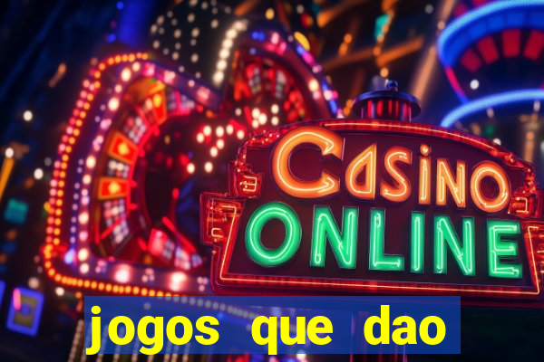 jogos que dao dinheiro sem deposito