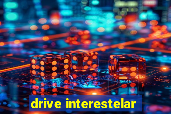 drive interestelar