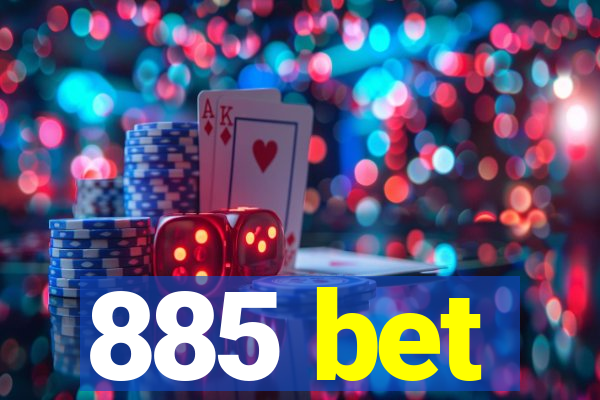 885 bet