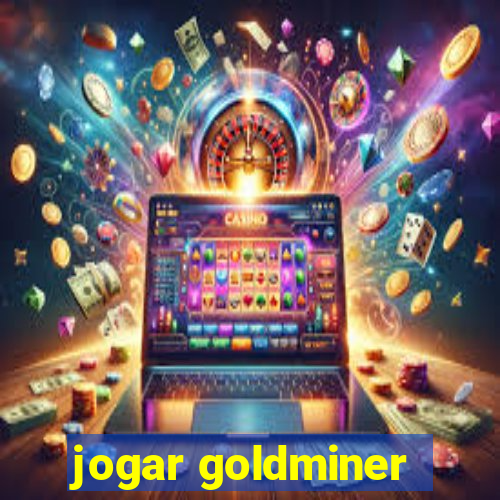 jogar goldminer