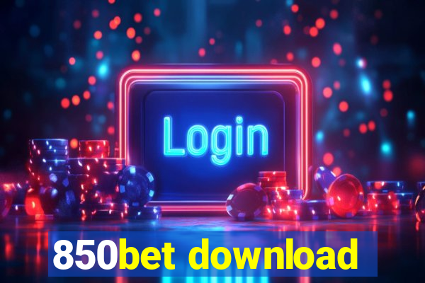 850bet download