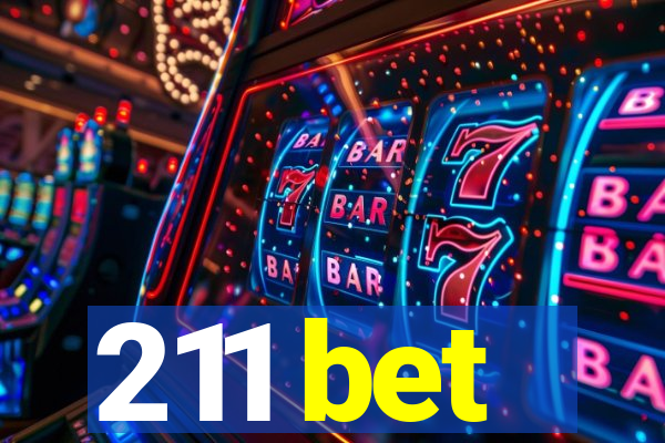 211 bet