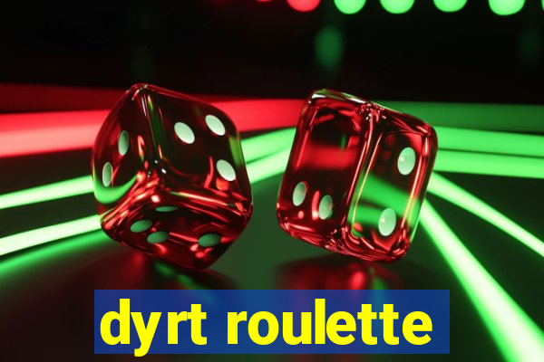 dyrt roulette