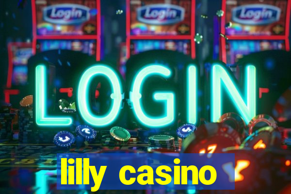 lilly casino