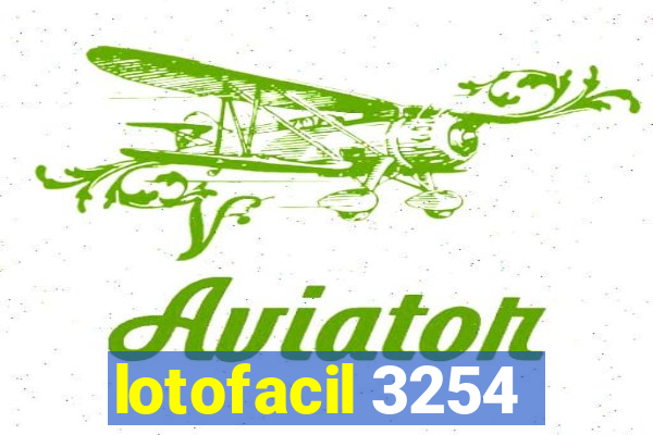 lotofacil 3254