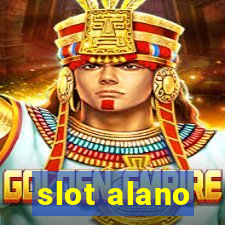 slot alano