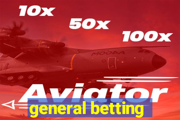 general betting