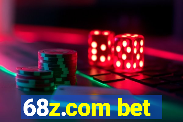 68z.com bet