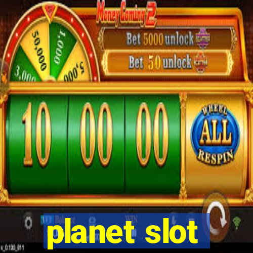 planet slot