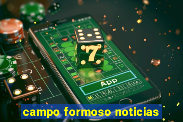 campo formoso noticias