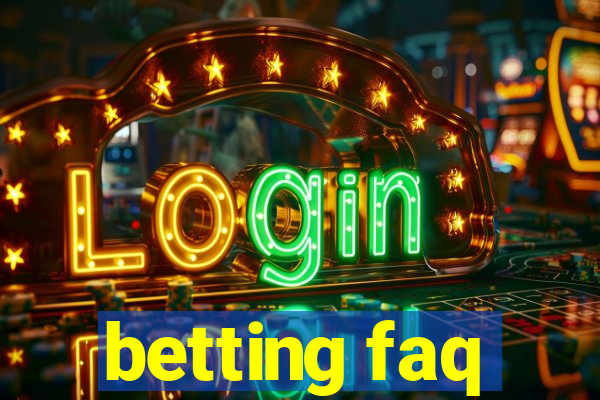 betting faq