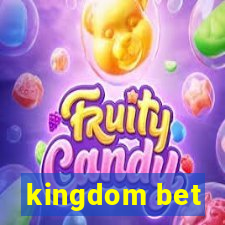 kingdom bet