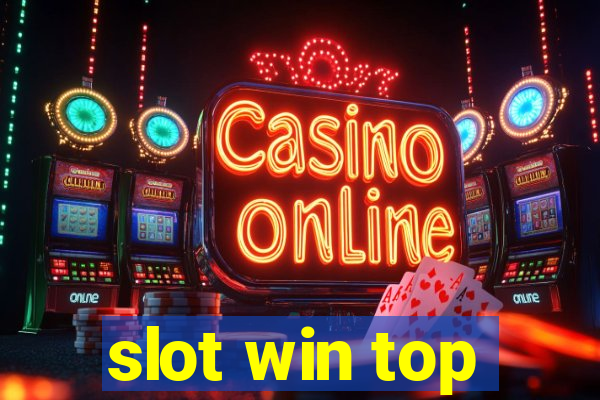 slot win top