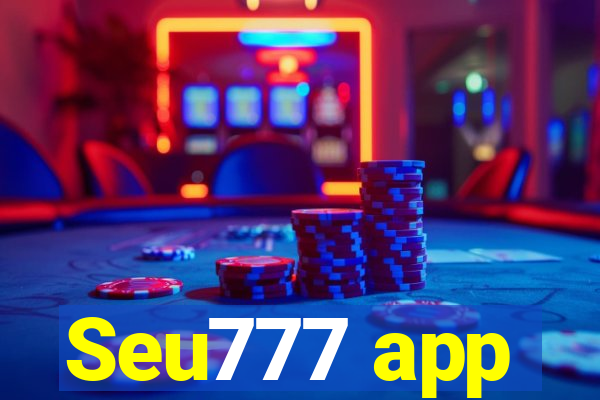 Seu777 app