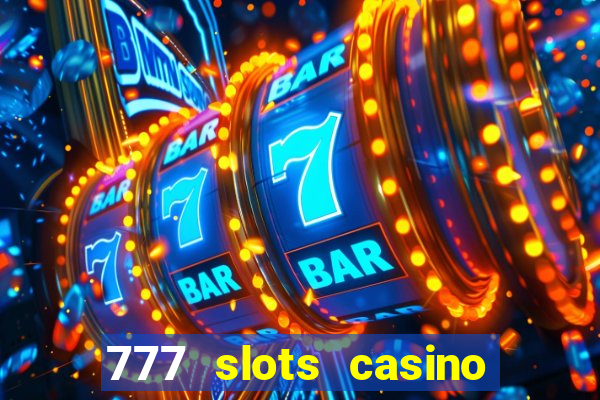 777 slots casino by dragonplay