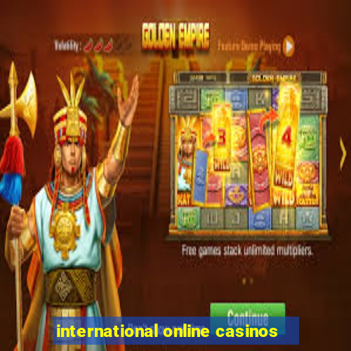 international online casinos